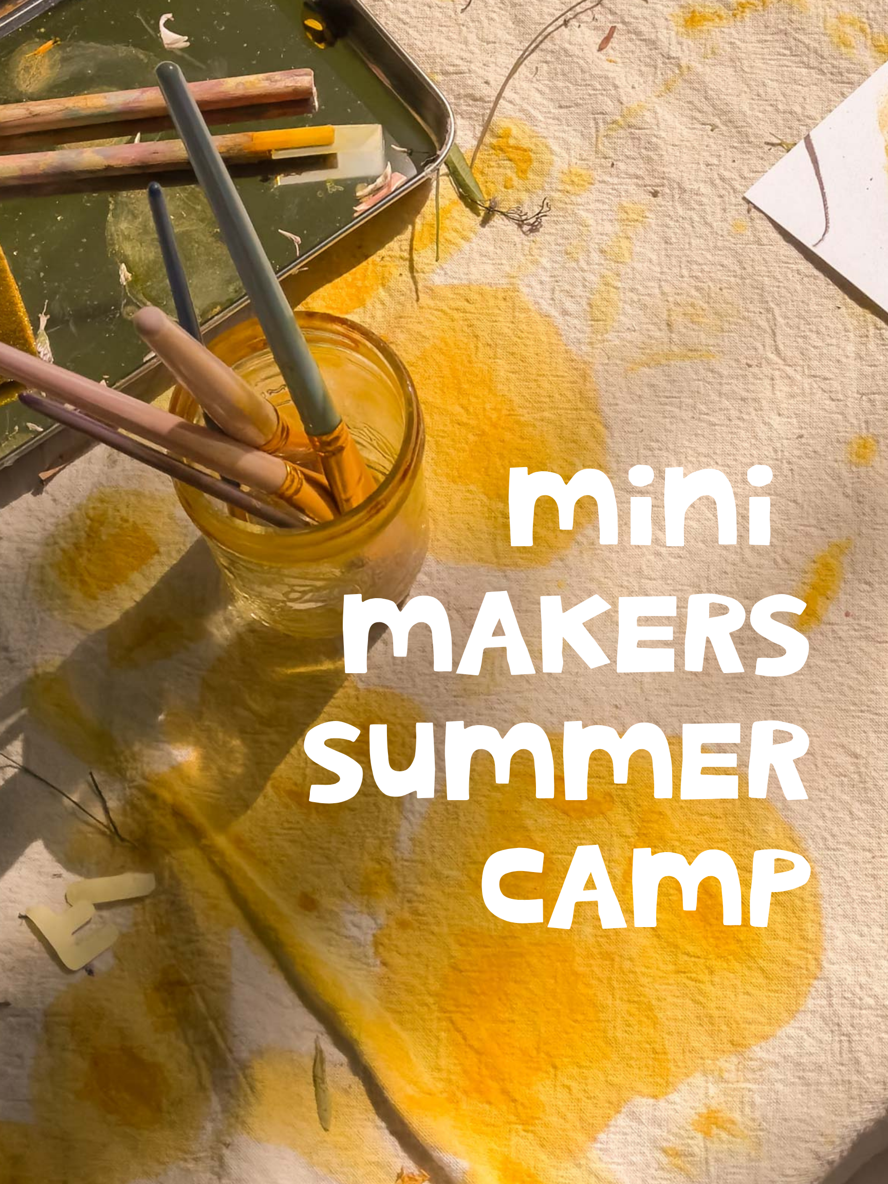 Creative Summer Camp for Mini Makers